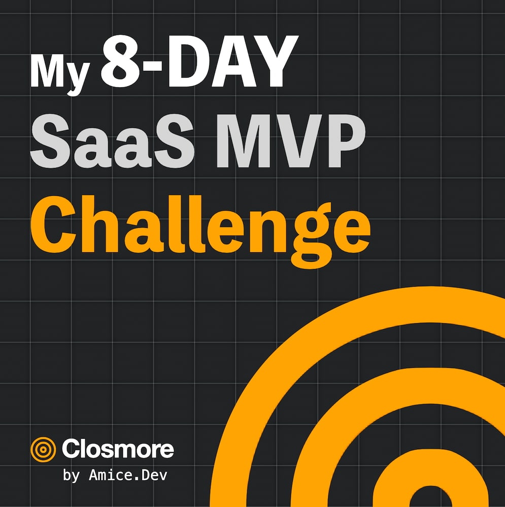8-Day SaaS MVP Challenge