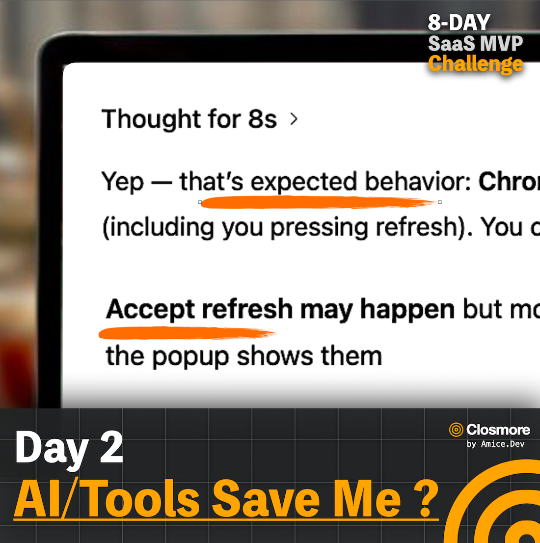 [8-Day Closmore SaaS Challenge] Day 2 — Why Tools Didn’t Save Me